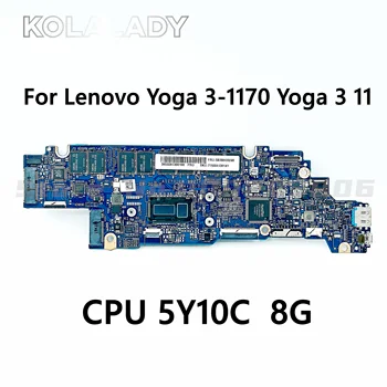AIZY0 LA-B921P за lenovo Yoga3-1170 YOGA 3 11 дънна платка на лаптоп с процесор M-5Y10C SR23C RAM 8G дънна Платка FRU 5B20H33238