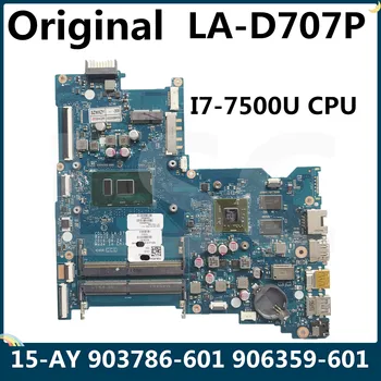 LSC Възстановена дънна Платка за лаптоп HP 15-AY 903786-601 903786-001 906359-601 906359-001 CDL50 LA-D707P I7-7500U CPU