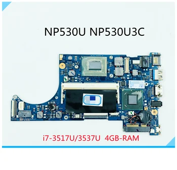 BA41-02040A BA41-02022A дънна Платка за Samsung NP530U NP530U3C NP532U3C NP540U3C дънна Платка на лаптоп с процесор i3 i5 i7 и 4 GB оперативна памет