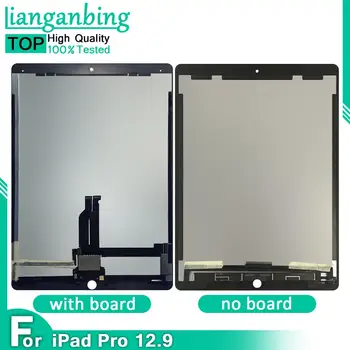 Тестван LCD дисплей за iPad Pro 12,9 1-во поколение A1584 A1652 За iPad Pro 12,9 2-ро поколение A1670 A1671 A1821 LCD дисплей със сензорен екран в събирането на